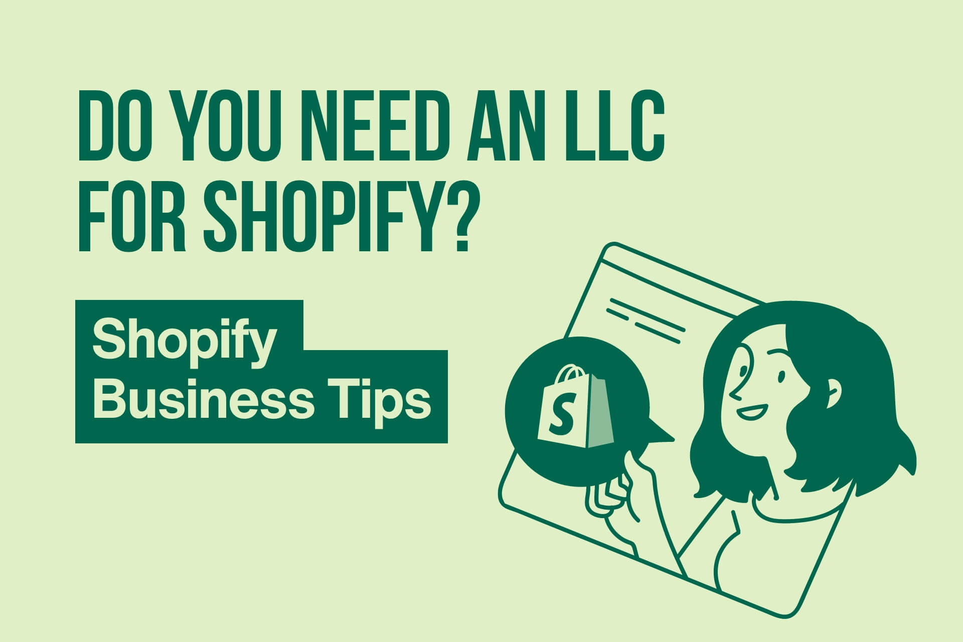 need an llc for shopify