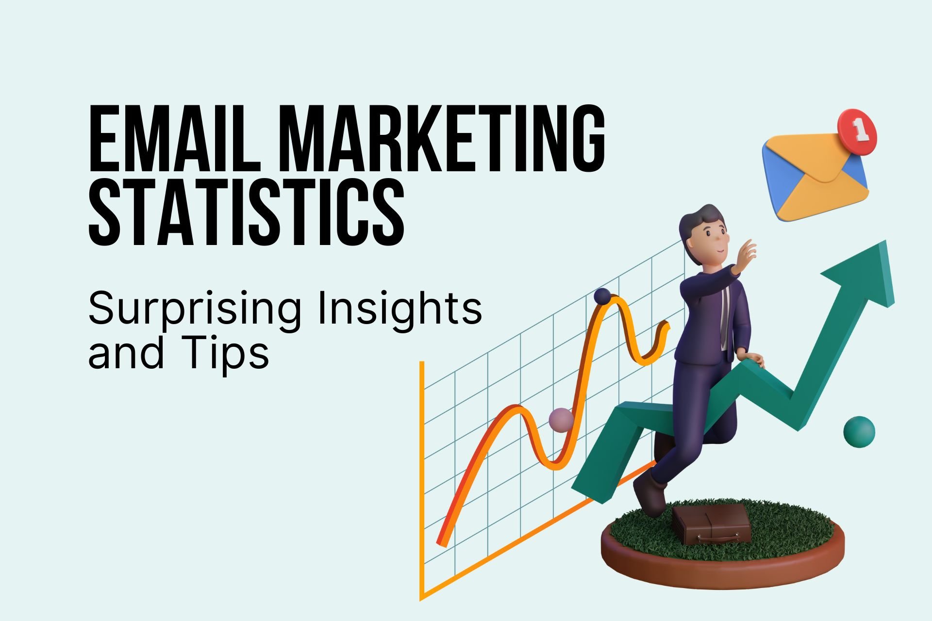 impressive facts about email marketing neil patel email marketing tips a girl stands with video icon an open envelop a scheme showing increase in email marketing results