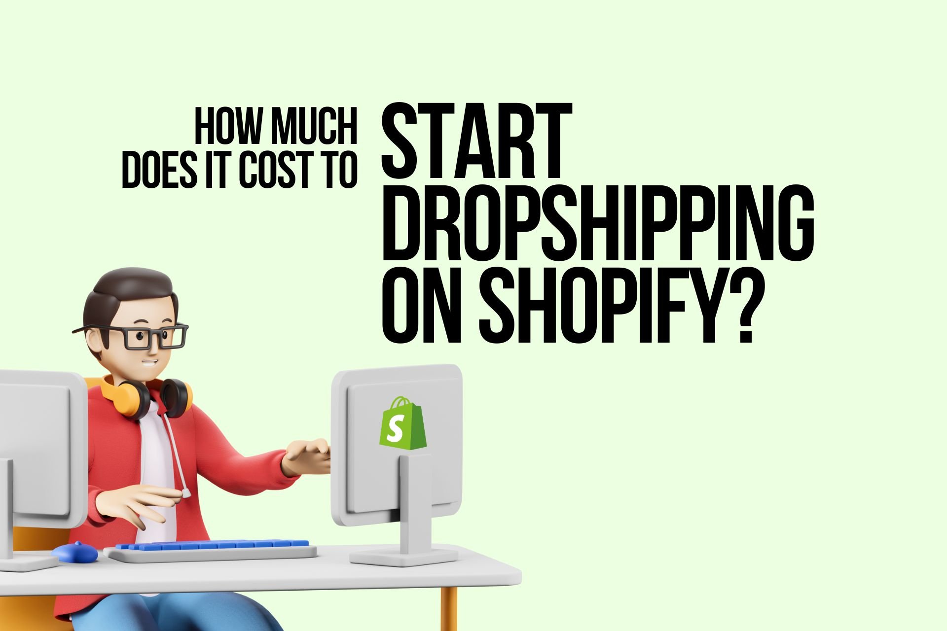 how much does it cost to start dropshipping on shopify