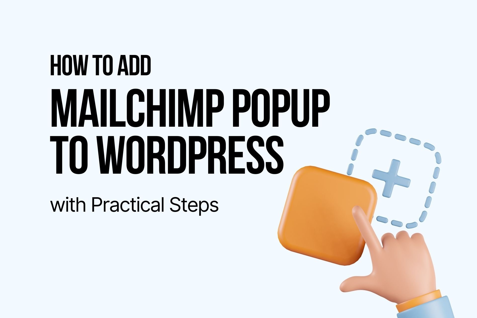 how to add mailchimp popup to wordpress