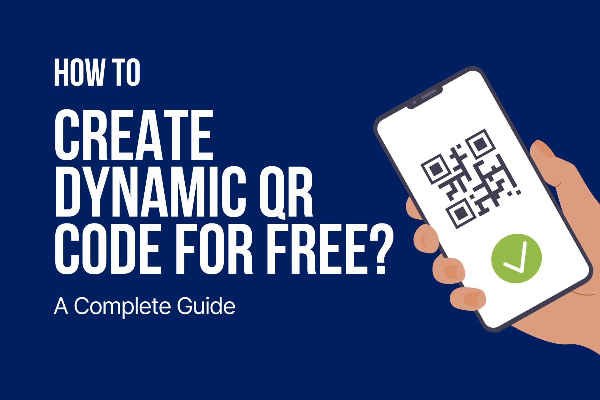 how to create dynamic qr code for free