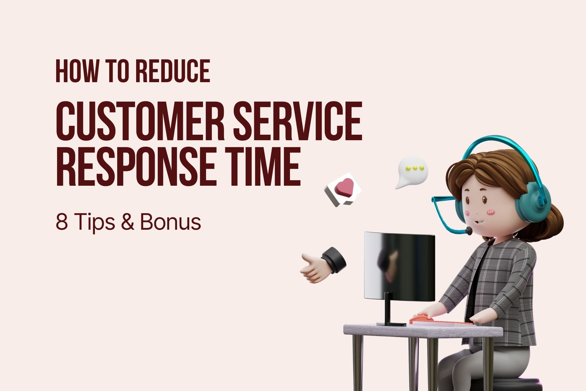 how to reduce customer service response time