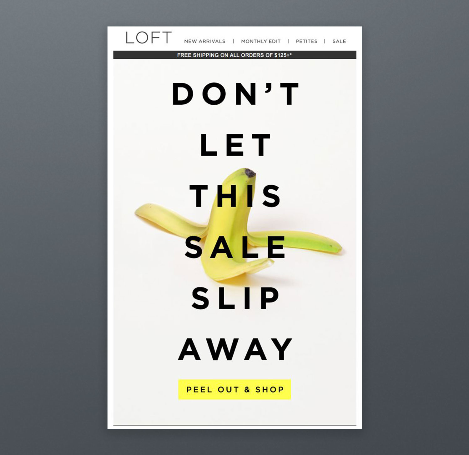 Loft Email Marketing Campaign