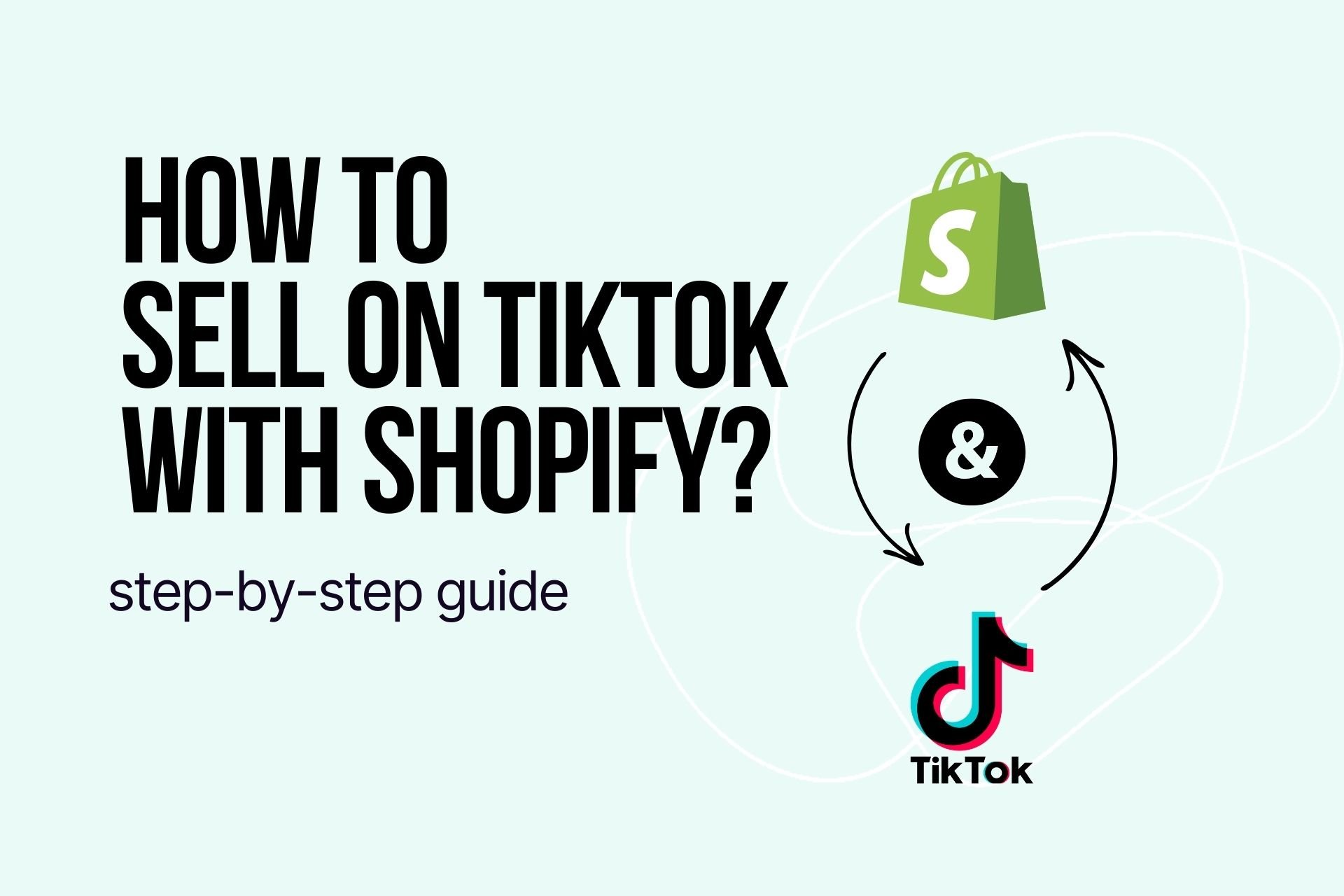sell on tiktok with shopify