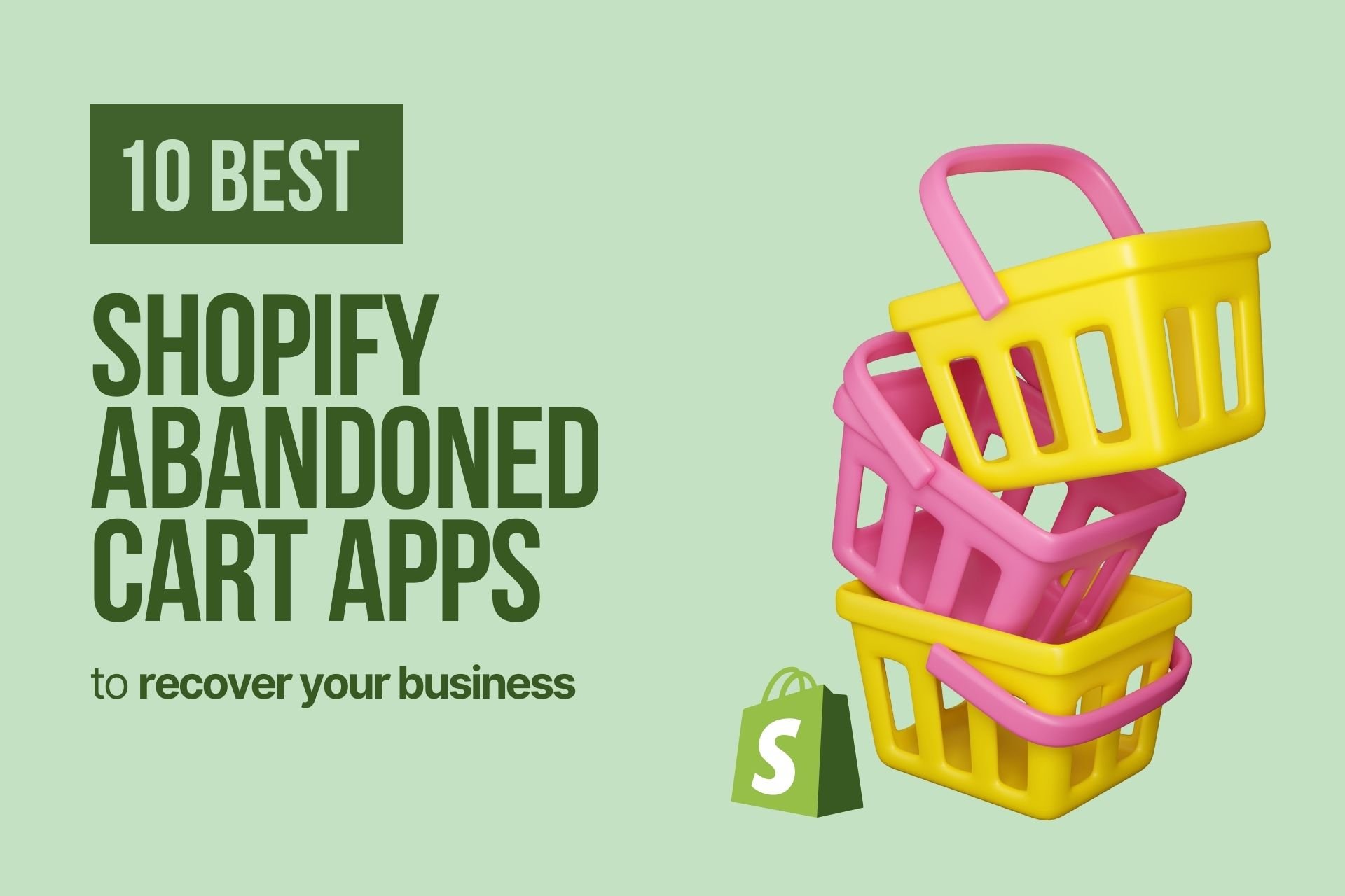 shopify abandoned cart apps