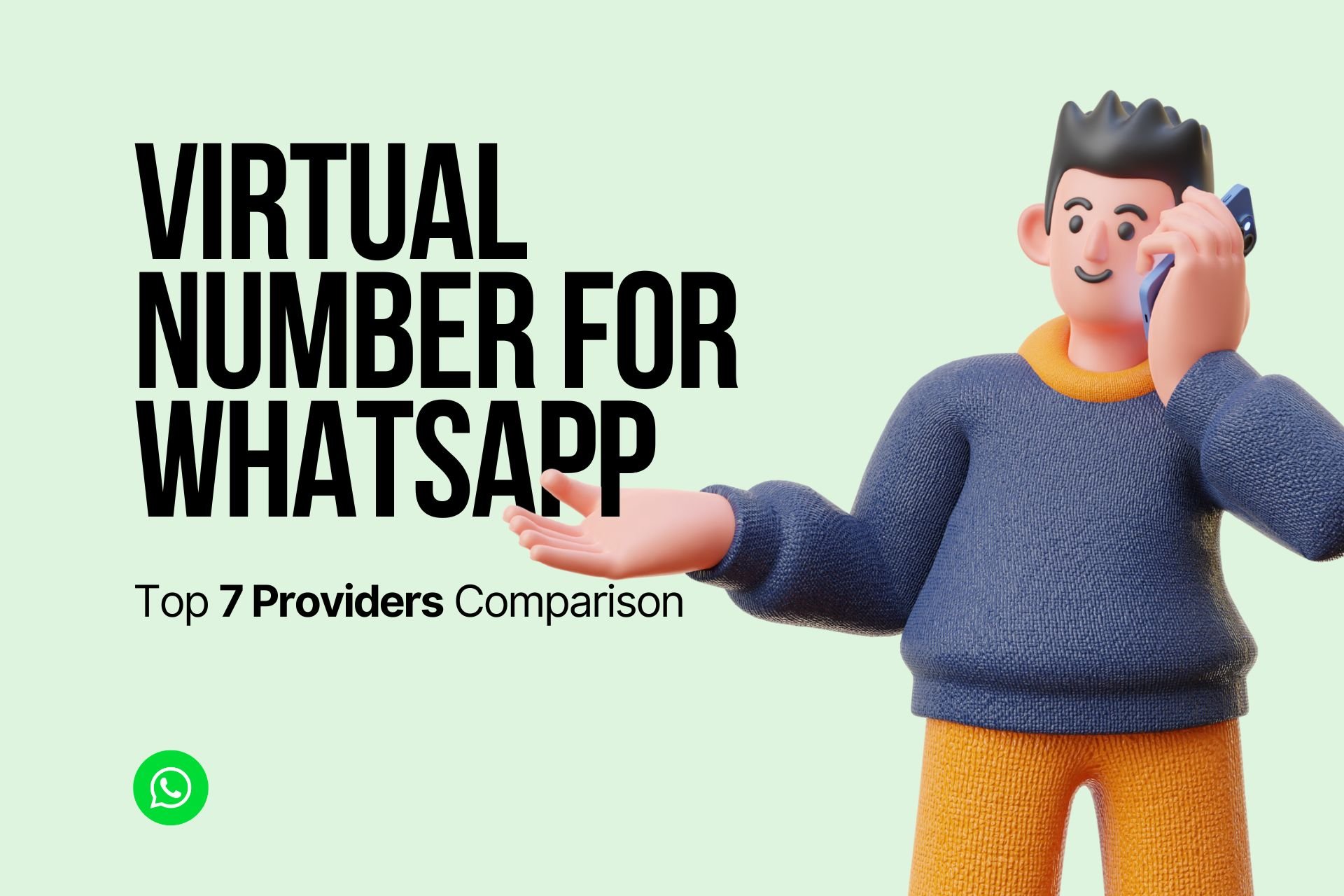 Virtual Number for WhatsApp: Top 7 Providers Comparison